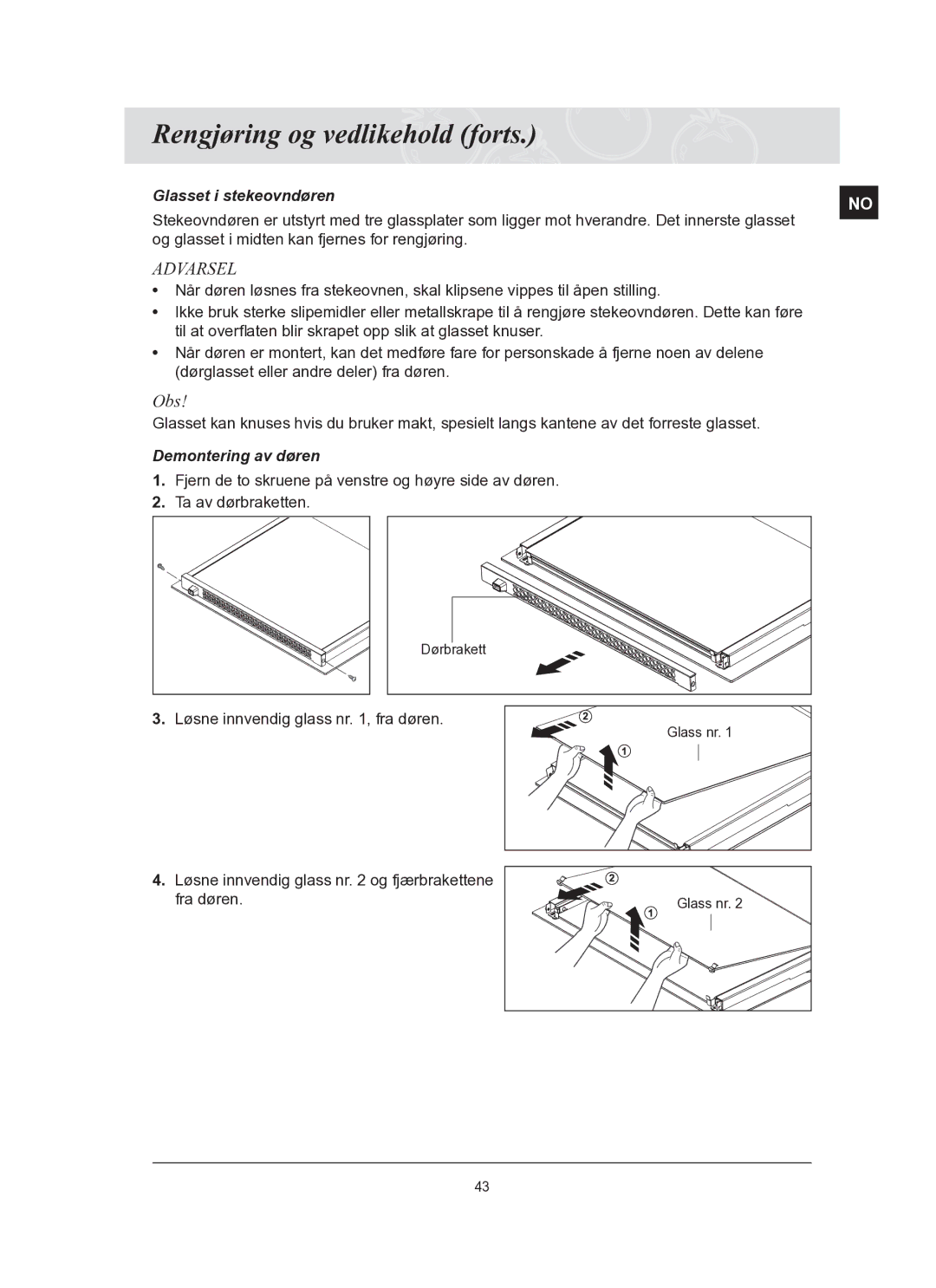 Samsung BT65TQBFST/XEE manual Glasset i stekeovndøren, Demontering av døren 