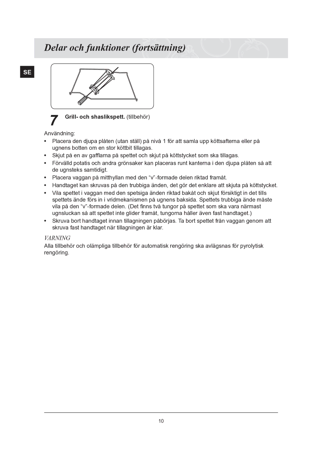 Samsung BT65TQBFST/XEE manual Grill- och shaslikspett.. tillbehör 