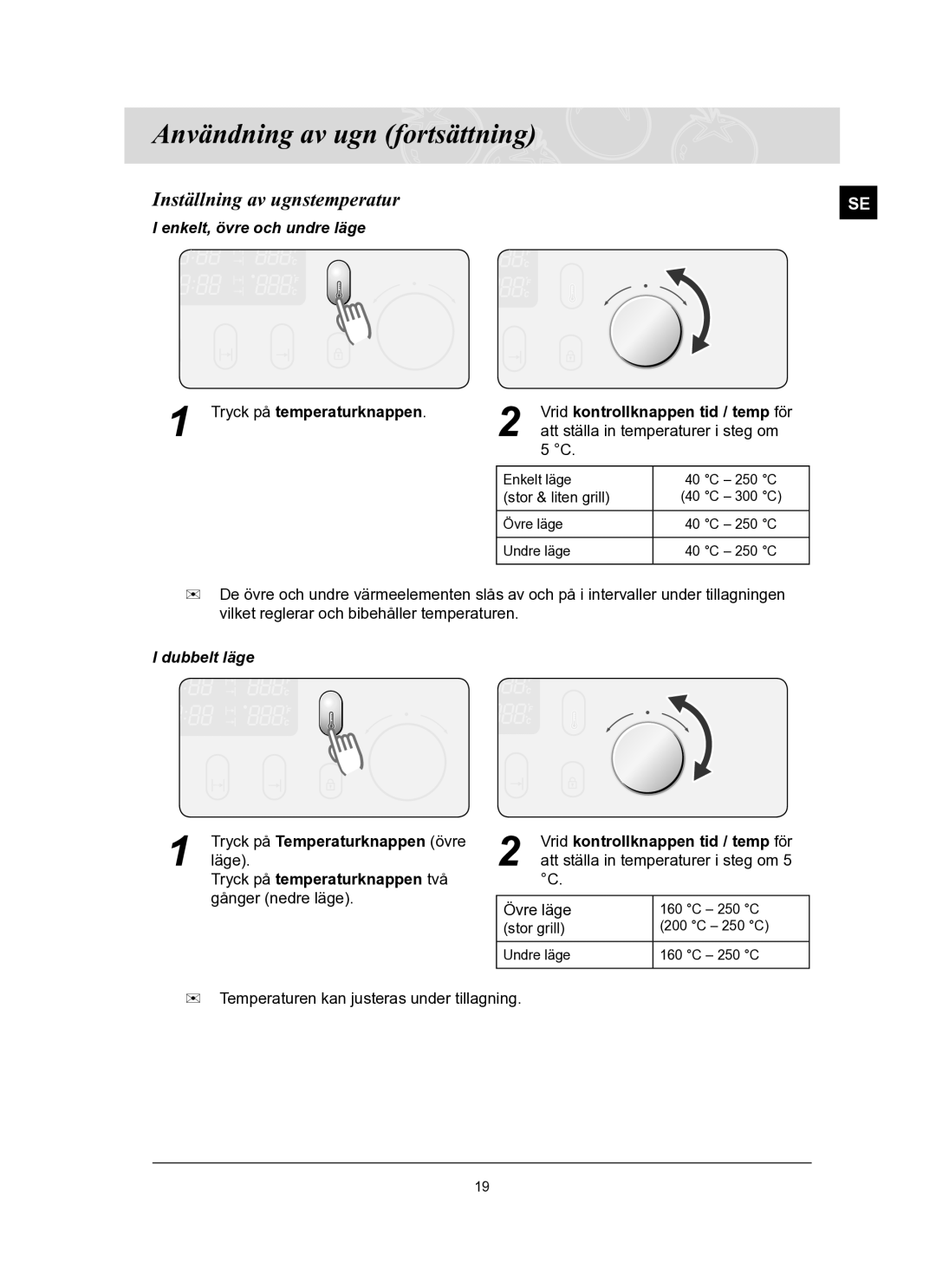 Samsung BT65TQBFST/XEE manual Inställning av ugnstemperatur, Enkelt, övre och undre läge, Tryck på temperaturknappen 