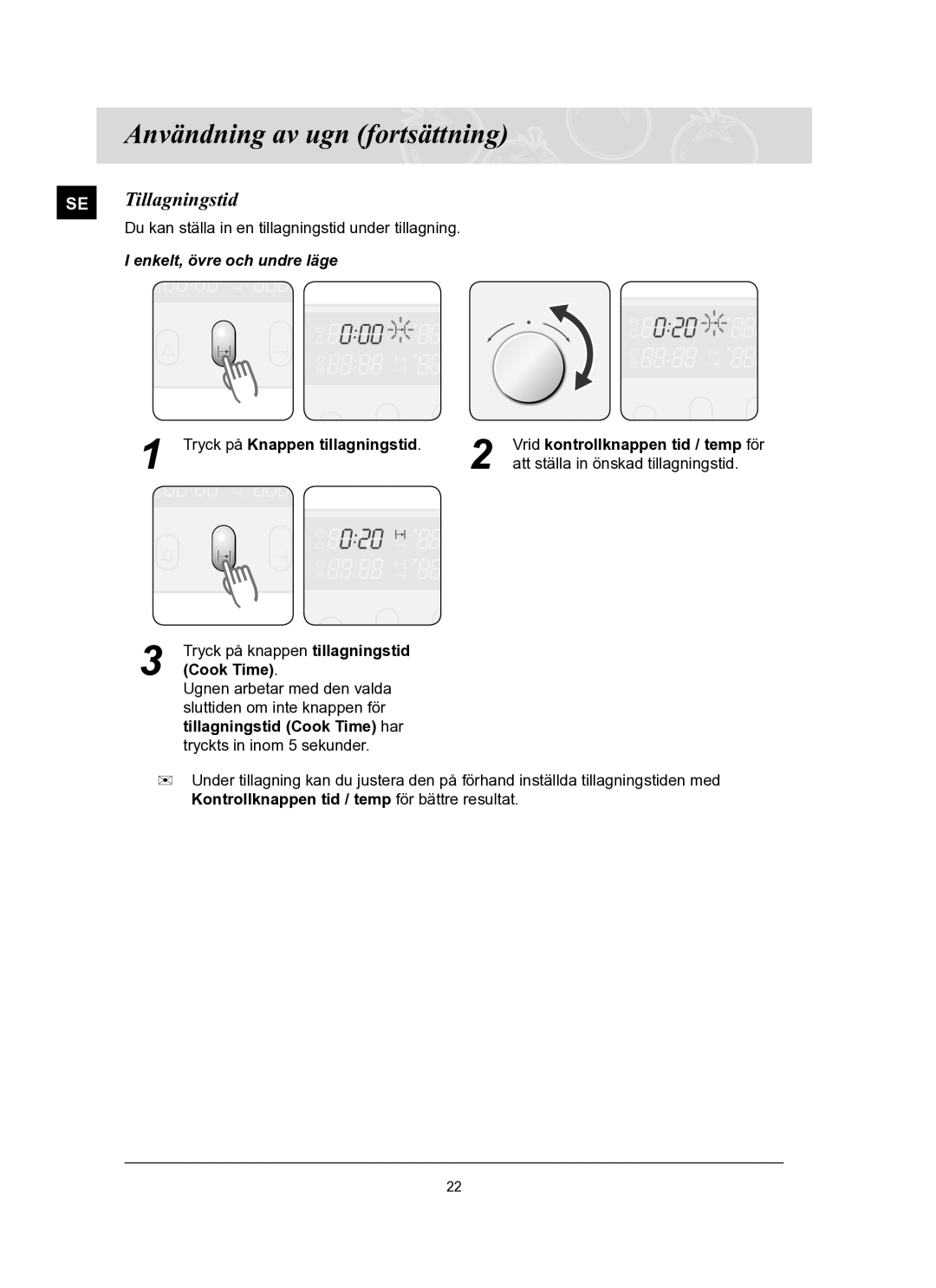 Samsung BT65TQBFST/XEE manual SE Tillagningstid, Tryck på Knappen tillagningstid, Cook Time 