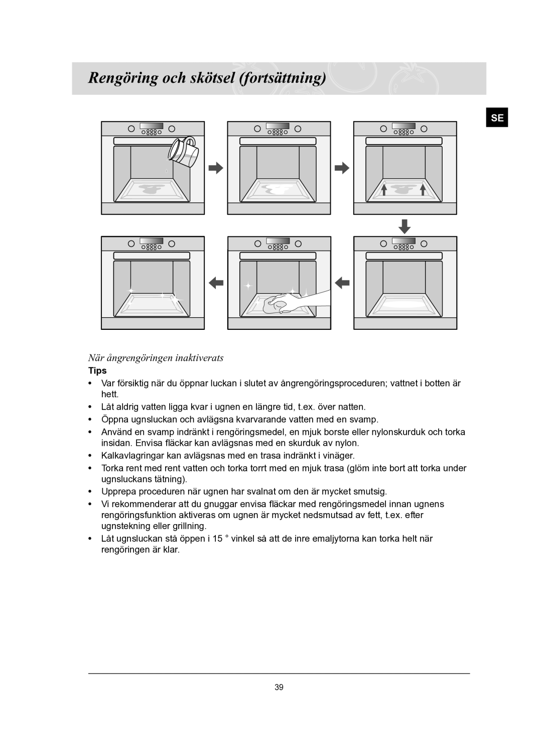 Samsung BT65TQBFST/XEE manual När ångrengöringen inaktiverats, Tips 