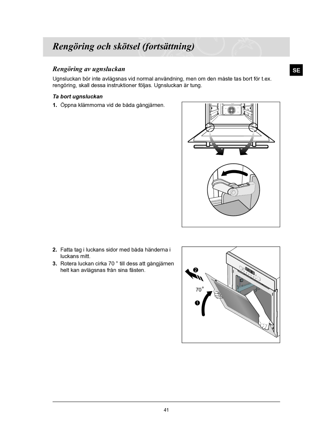 Samsung BT65TQBFST/XEE manual Rengöring av ugnsluckan, Ta bort ugnsluckan 