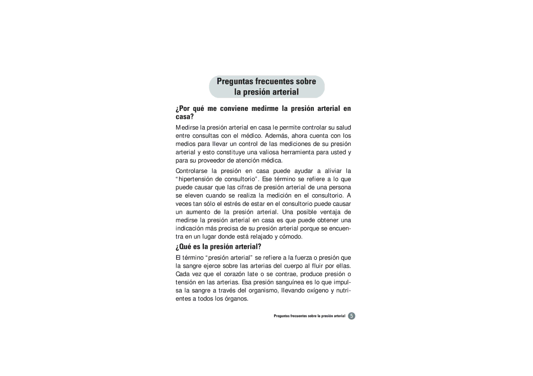 Samsung BVM-1007 Preguntas frecuentes sobre La presión arterial, ¿Por qué me conviene medirme la presión arterial en casa? 