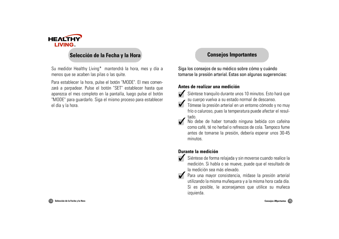 Samsung BW-325S Selección de la Fecha y la Hora, Consejos Importantes, Antes de realizar una medición, Durante la medición 