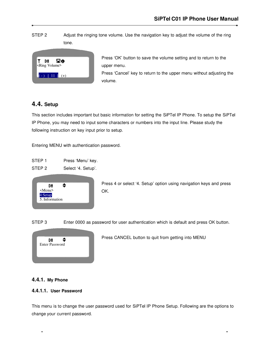 Samsung C01 user manual Setup, My Phone User Password 