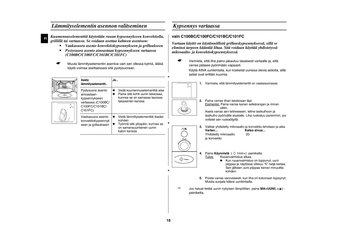 Samsung C100C-5S/XEE, C100C/XEE manual Lämmityselementin asennon valitseminen, Kypsennys vartaassa, Varten Katso sivua… 