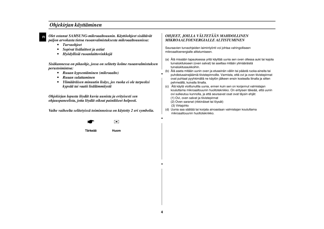 Samsung C100C/XEE, C100C-5S/XEE, C100C-5/XEE manual Ohjekirjan käyttäminen, Tärkeää Huom 