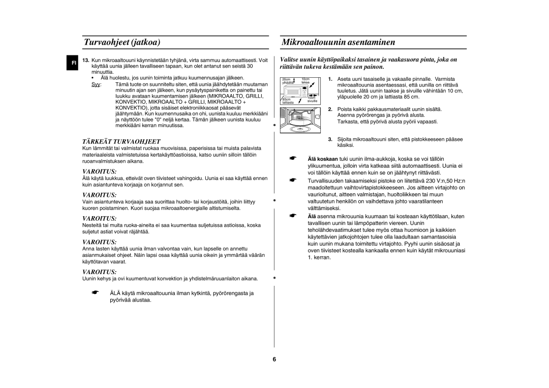 Samsung C100C-5S/XEE, C100C/XEE, C100C-5/XEE Turvaohjeet jatkoa, Mikroaaltouunin asentaminen, Tärkeät Turvaohjeet, Varoitus 