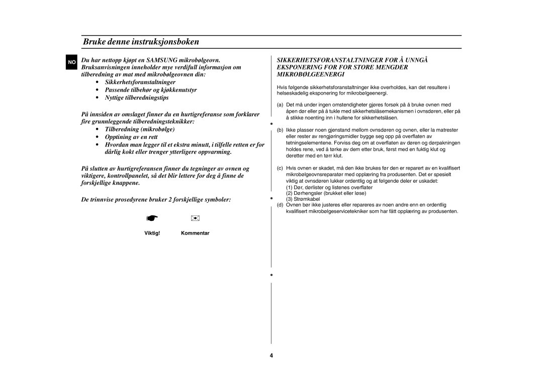 Samsung C100C/XEE, C100C-5S/XEE, C100C-5/XEE manual Bruke denne instruksjonsboken, Viktig! Kommentar 