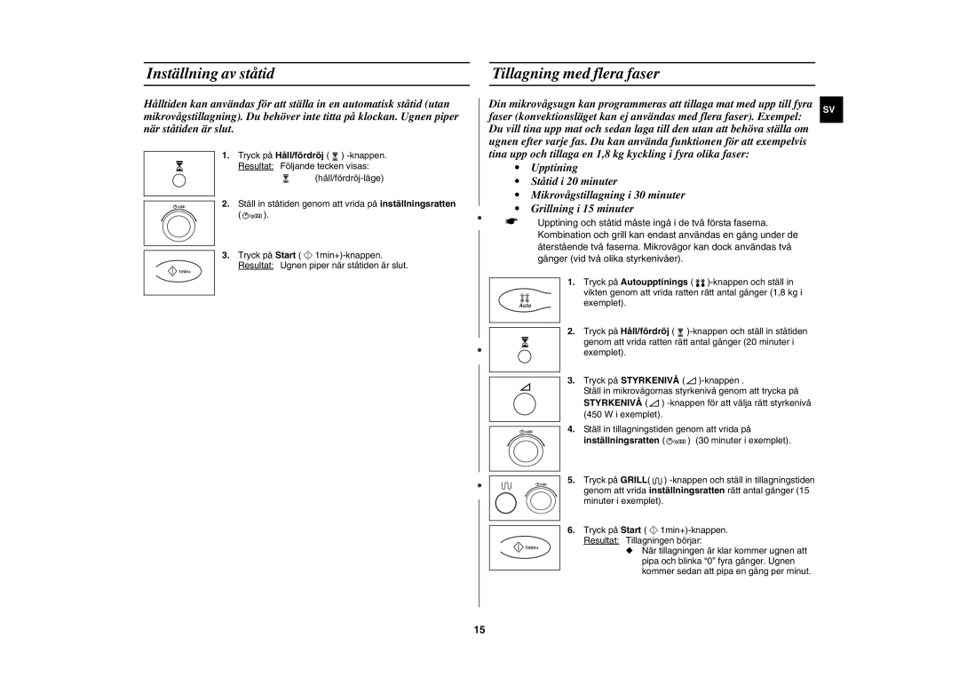 Samsung C100C-5S/XEE, C100C/XEE, C100C-5/XEE manual Inställning av ståtid, Tillagning med flera faser 