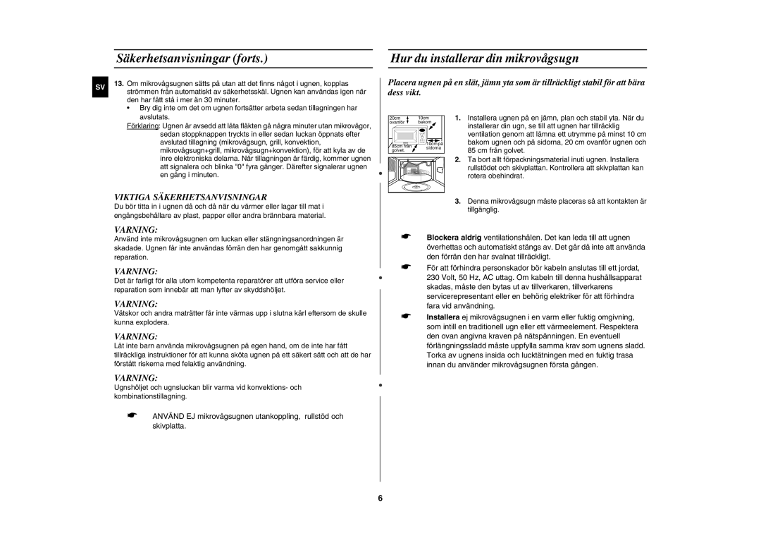 Samsung C100C-5S/XEE manual Säkerhetsanvisningar forts, Hur du installerar din mikrovågsugn, Viktiga Säkerhetsanvisningar 