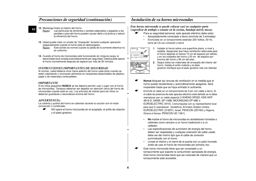 Samsung C100/XEC manual Precauciones de seguridad continuación, Instalación de su horno microondas, Importante, Advertencia 