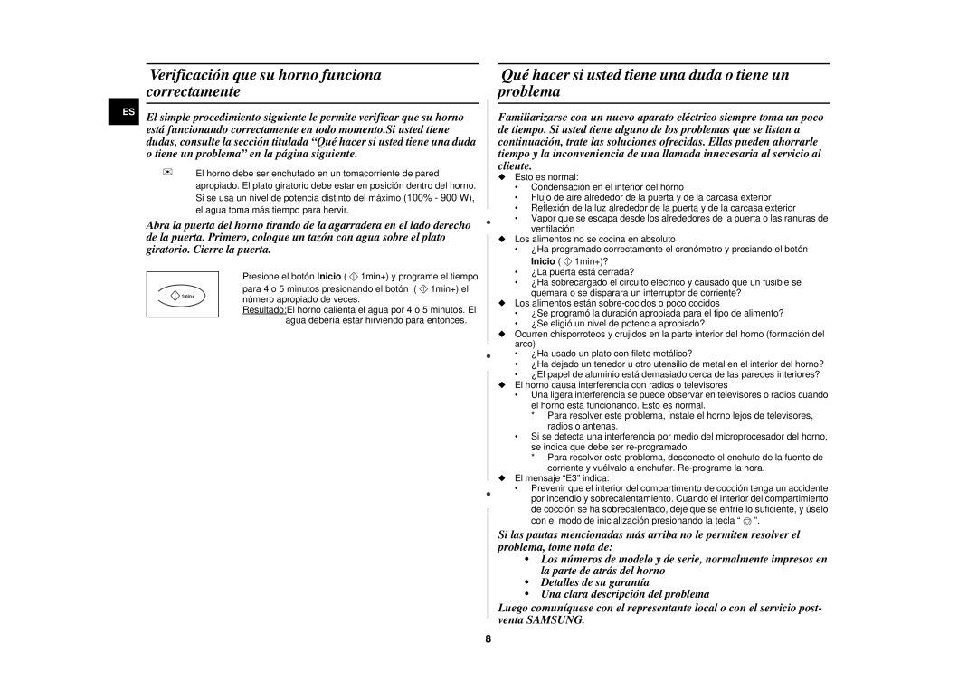 Samsung C100/XEC Verificación que su horno funciona correctamente, Qué hacer si usted tiene una duda o tiene un problema 