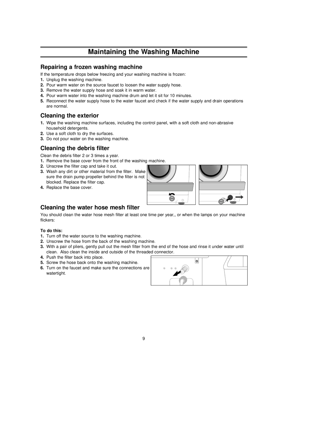 Samsung C1235AIS/YFQ manual Maintaining the Washing Machine, Repairing a frozen washing machine, Cleaning the exterior 