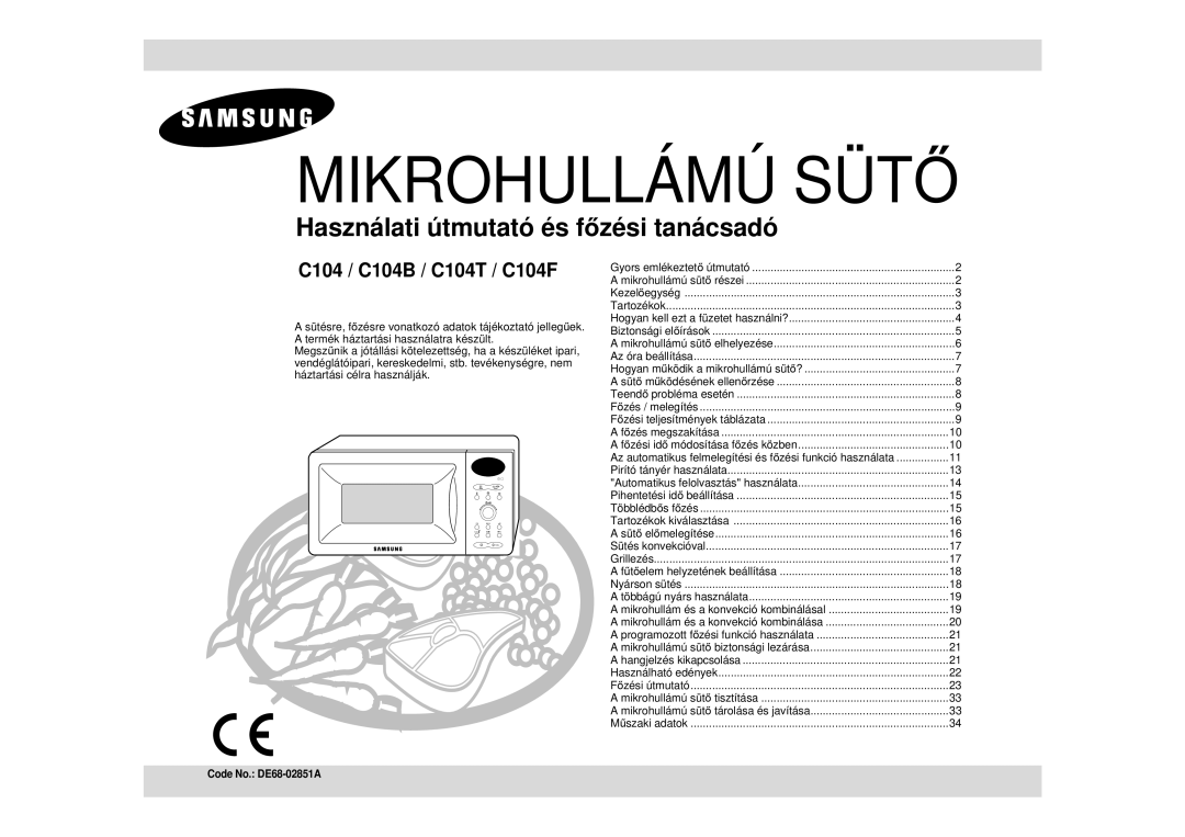 Samsung C104F-5/XEH manual Mikrohullámú SÜT Ő 