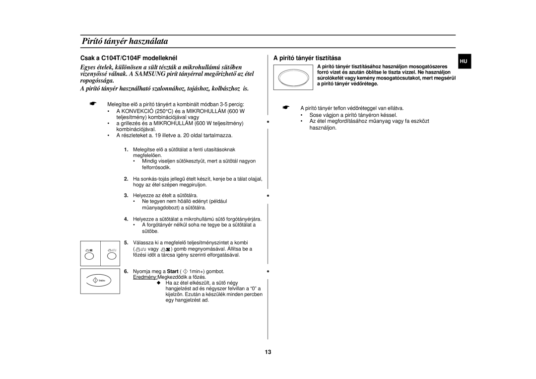 Samsung C104F-5/XEH manual Pirító tányér használata, Csak a C104T/C104F modelleknél 