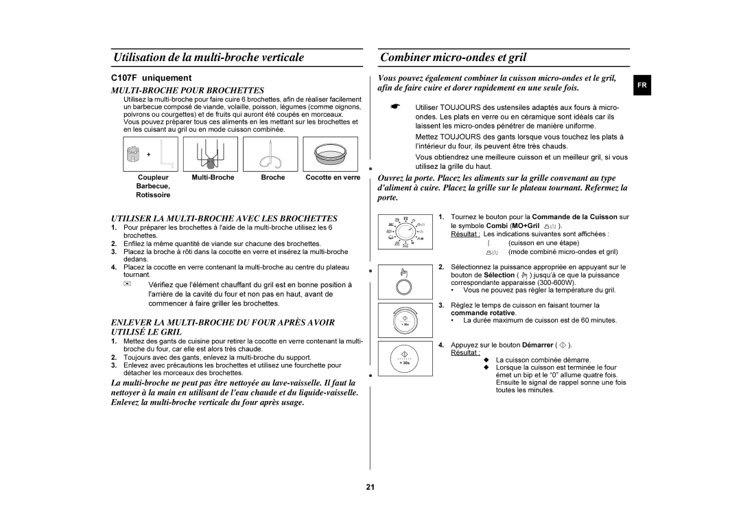 Samsung C107F-5/XEF Utilisation de la multi-broche verticale, Combiner micro-ondes et gril, MULTI-BROCHE Pour Brochettes 