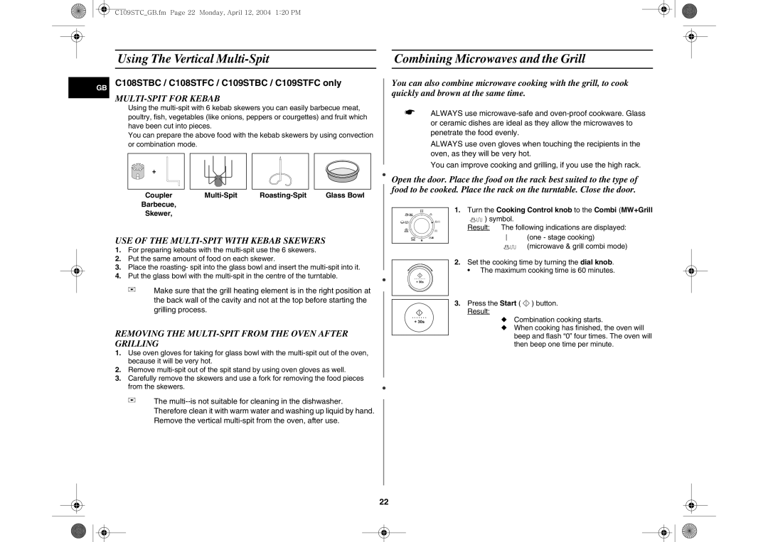 Samsung C109STC/XEE, C109STC-5/XEE Using The Vertical Multi-Spit, Combining Microwaves and the Grill, MULTI-SPIT for Kebab 