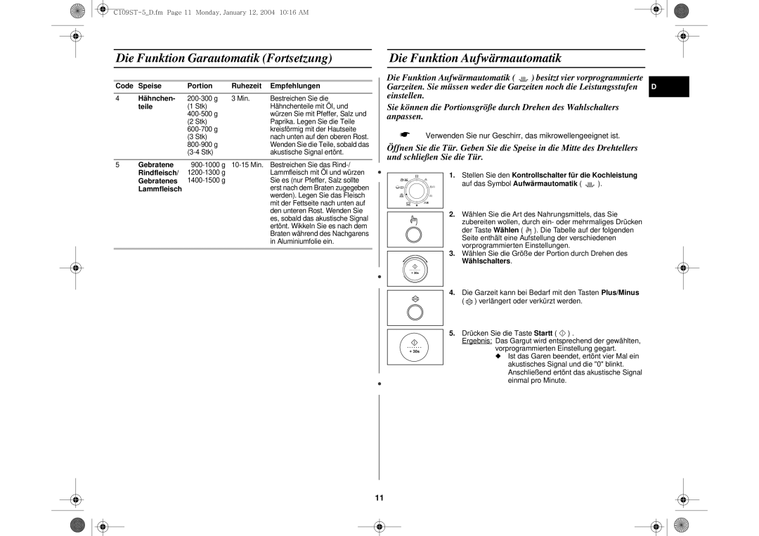 Samsung C109STF-5/XEG, C109STF/XEG manual Die Funktion Garautomatik Fortsetzung, Die Funktion Aufwärmautomatik 