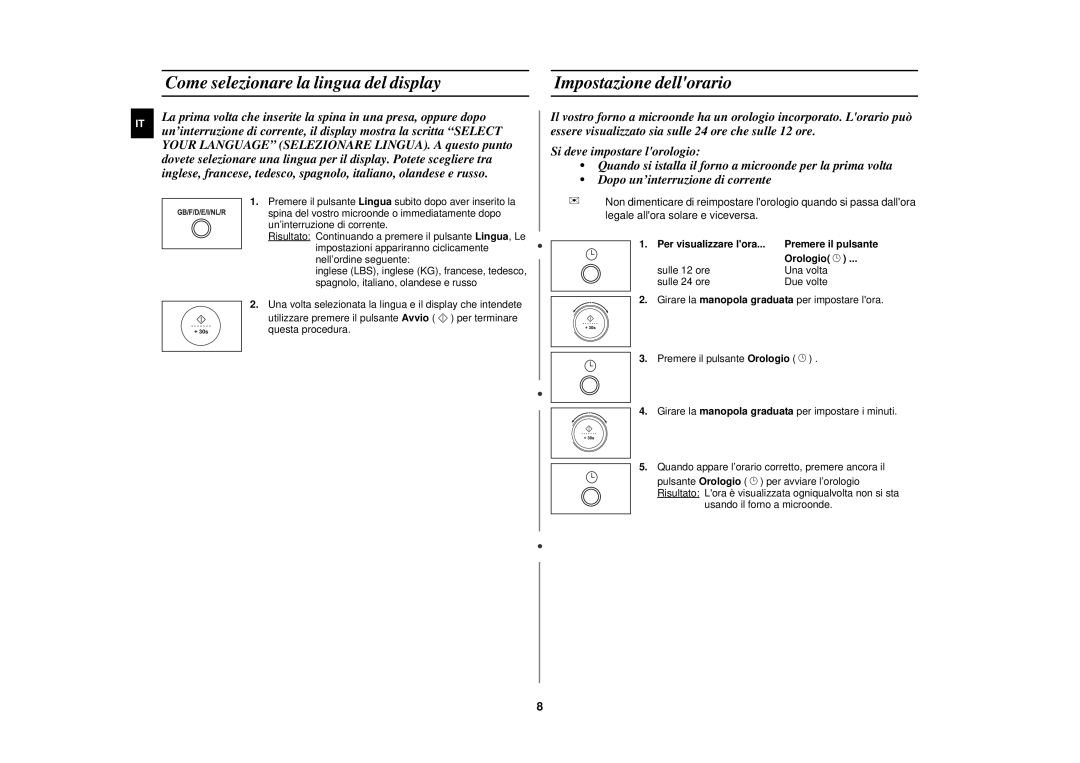 Samsung C139STF/XET manual Come selezionare la lingua del display, Impostazione dellorario, Per visualizzare lora, Orologio 