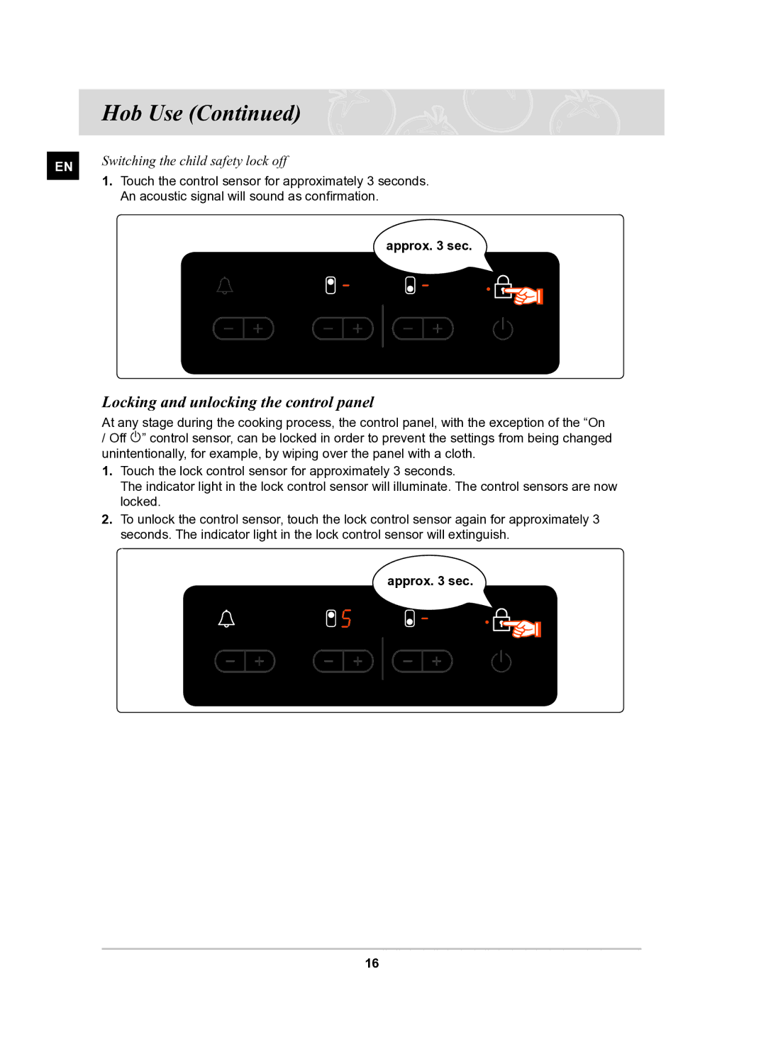 Samsung C21RJAN manual Locking and unlocking the control panel 