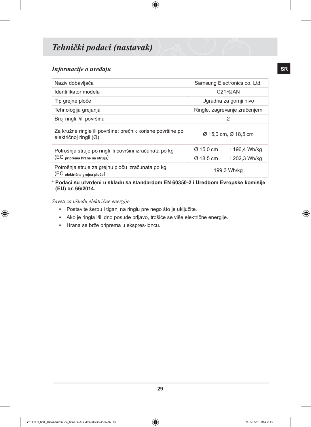 Samsung C21RJAN/BOL manual Tehnički podaci nastavak, Informacije o uređaju 