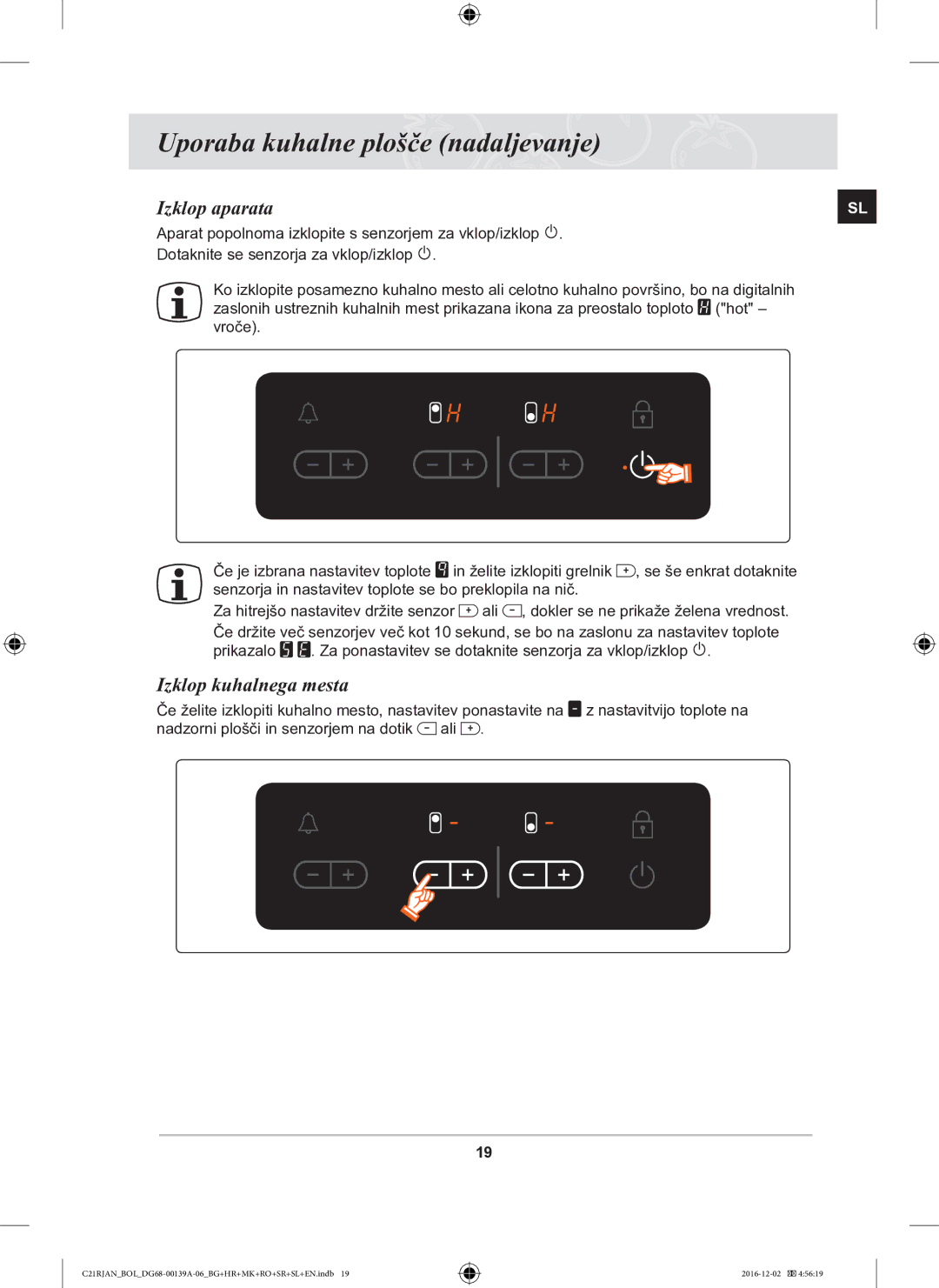 Samsung C21RJAN/BOL manual Izklop aparata, Izklop kuhalnega mesta 