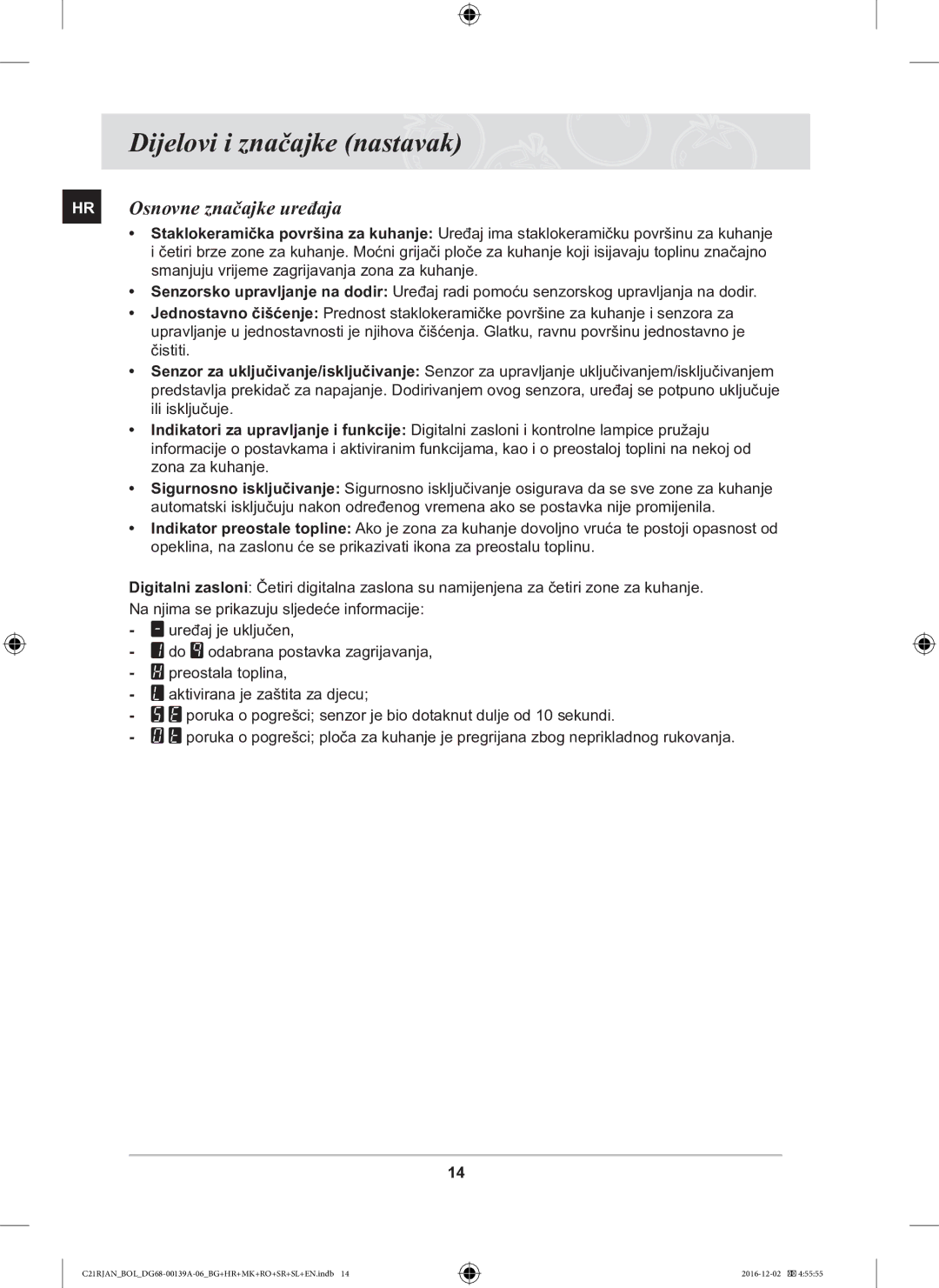 Samsung C21RJAN/BOL manual HR Osnovne značajke uređaja 