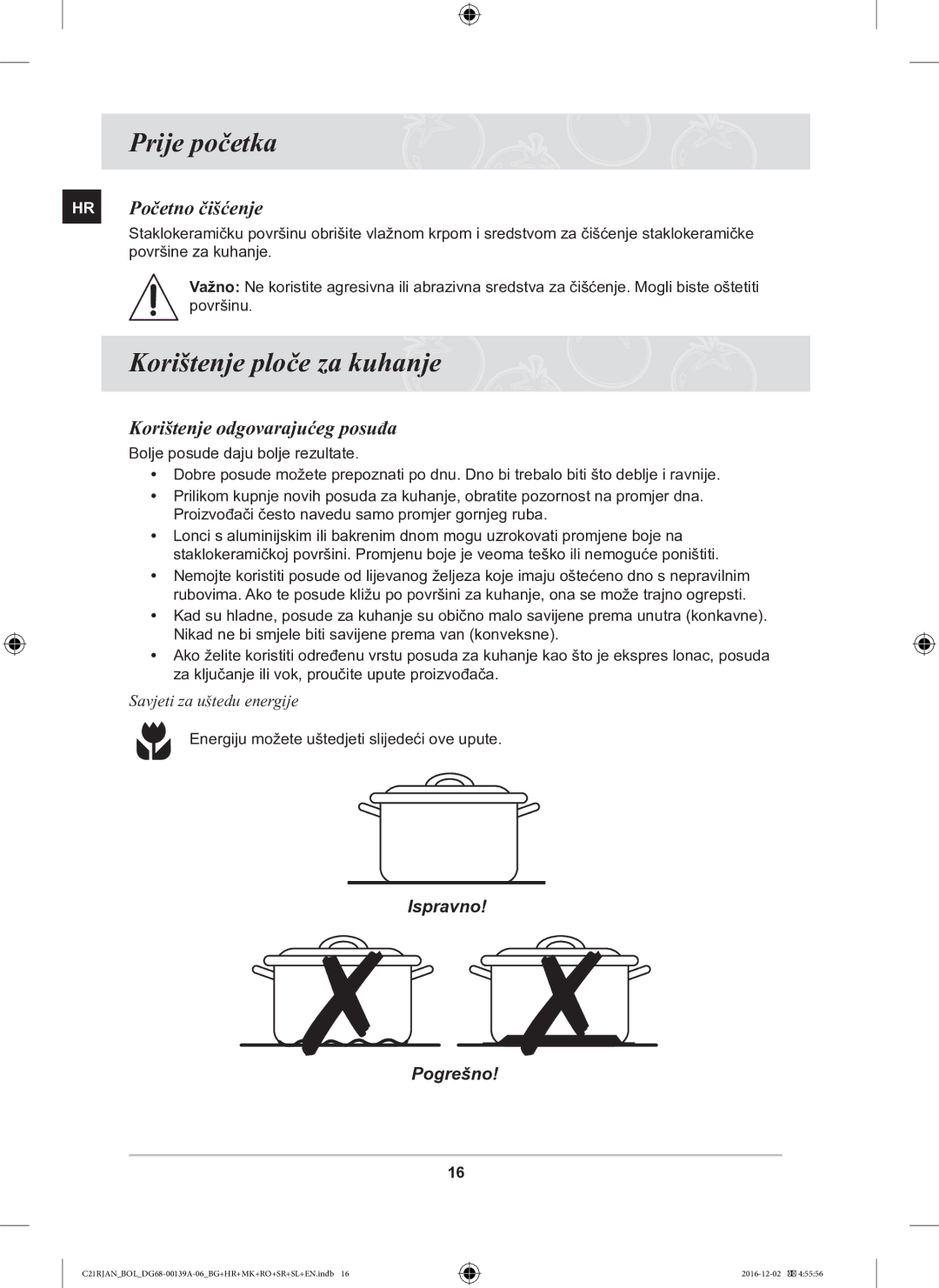 Samsung C21RJAN/BOL manual Prije početka, Korištenje ploče za kuhanje, HR Početno čišćenje, Korištenje odgovarajućeg posuđa 