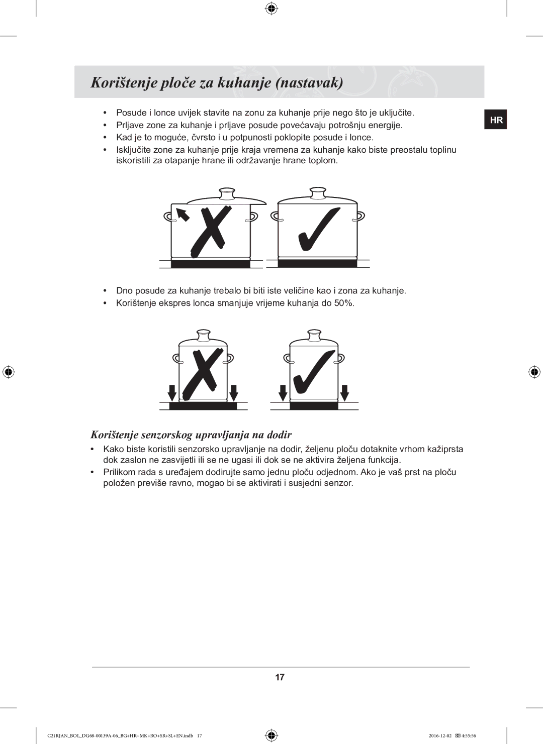 Samsung C21RJAN/BOL manual Korištenje ploče za kuhanje nastavak, Korištenje senzorskog upravljanja na dodir 