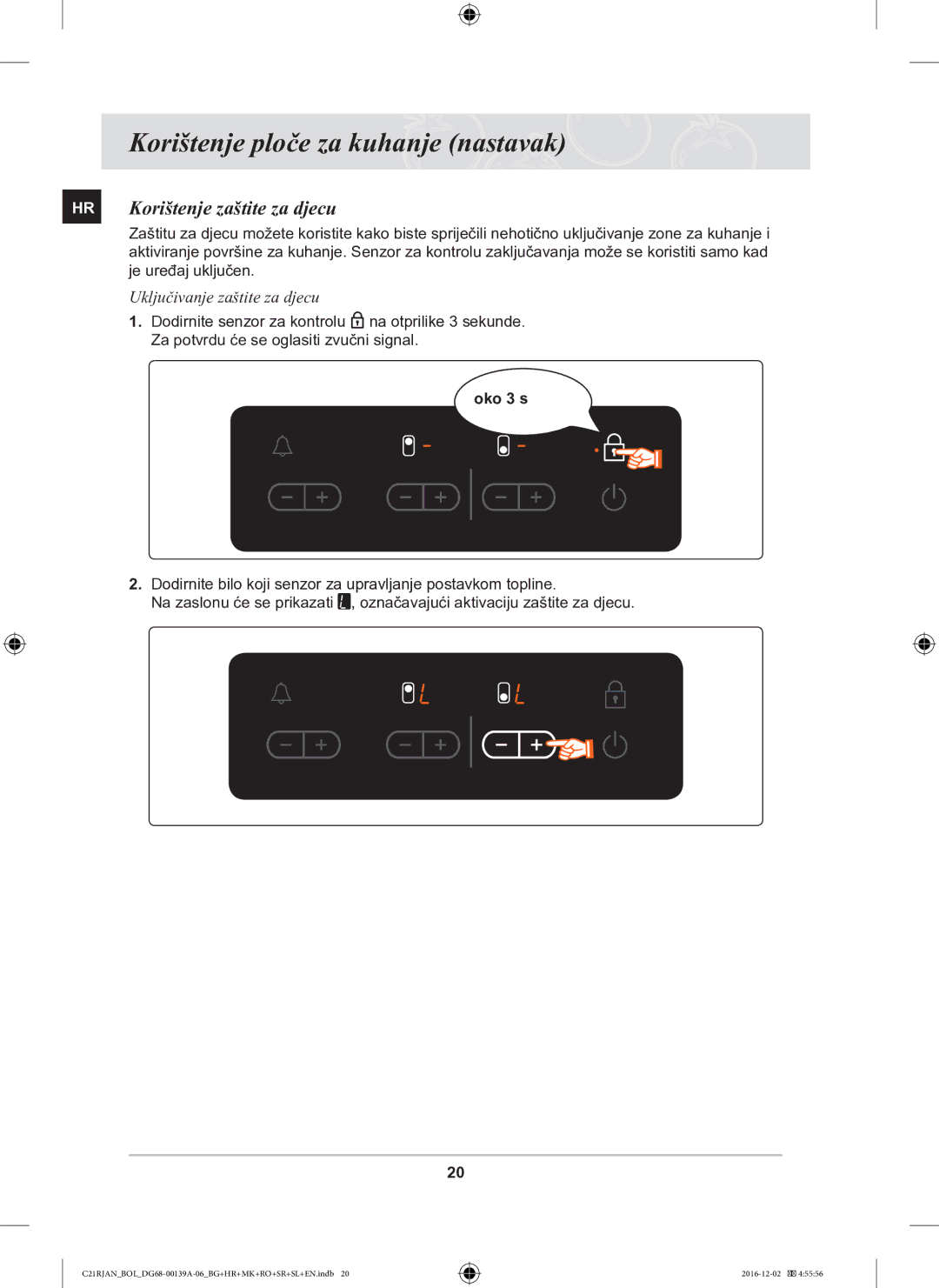 Samsung C21RJAN/BOL manual HR Korištenje zaštite za djecu, Oko 3 s 