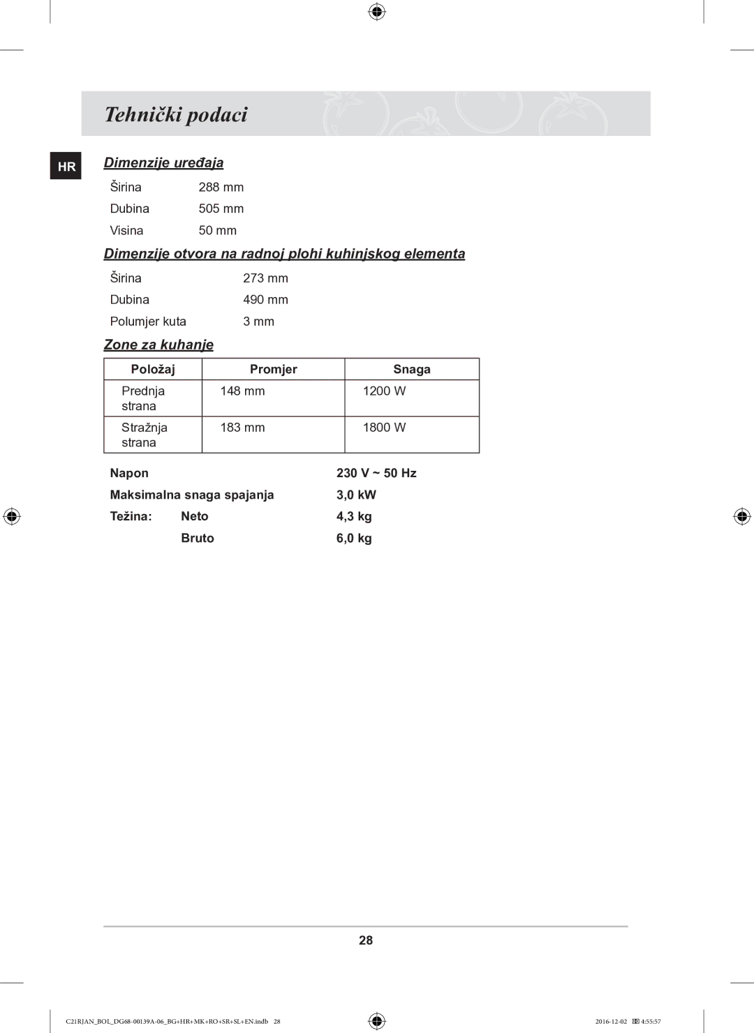 Samsung C21RJAN/BOL manual Tehnički podaci, Dimenzije uređaja, Dimenzije otvora na radnoj plohi kuhinjskog elementa 