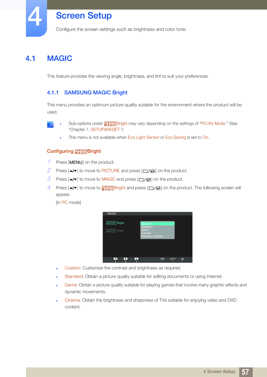 Samsung C27A650X, C24A650X, C24A650U, C27A650U user manual Screen Setup, Samsung Magic Bright, Configuring MAGICSAMSUNGBright 