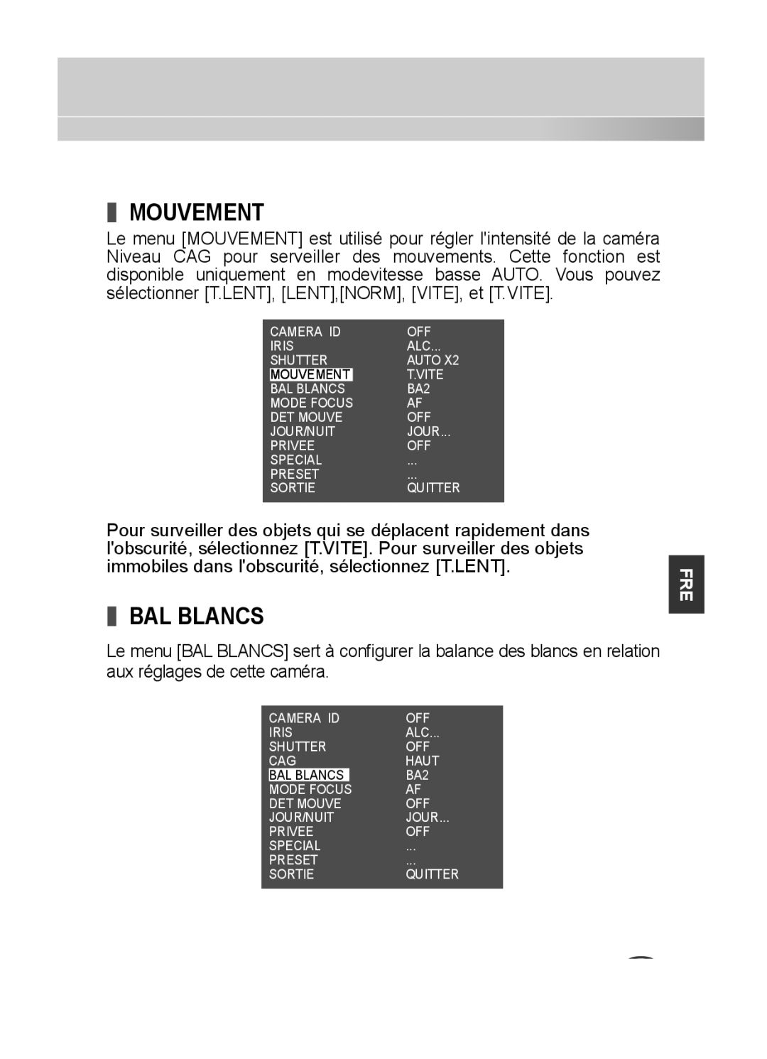 Samsung C4235(P), C4333(P), C4335(P) user manual Mouvement, BAL Blancs, Aux réglages de cette caméra 