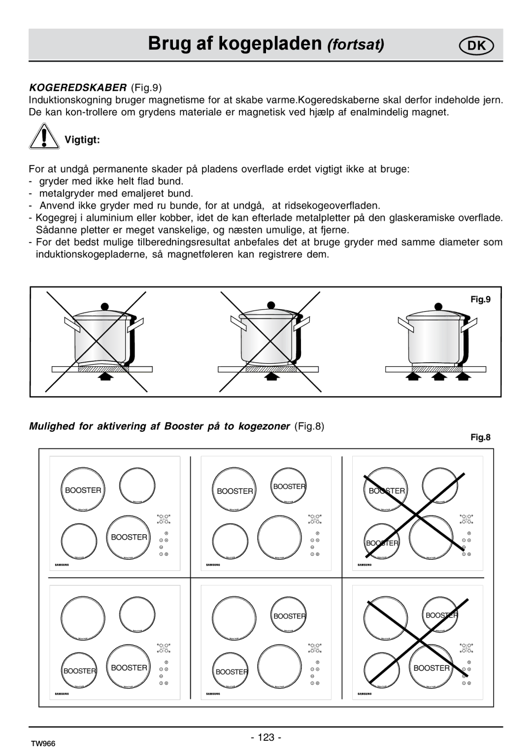 Samsung C61IDGNO/XEE manual Brug af kogepladen fortsat, Kogeredskaber 