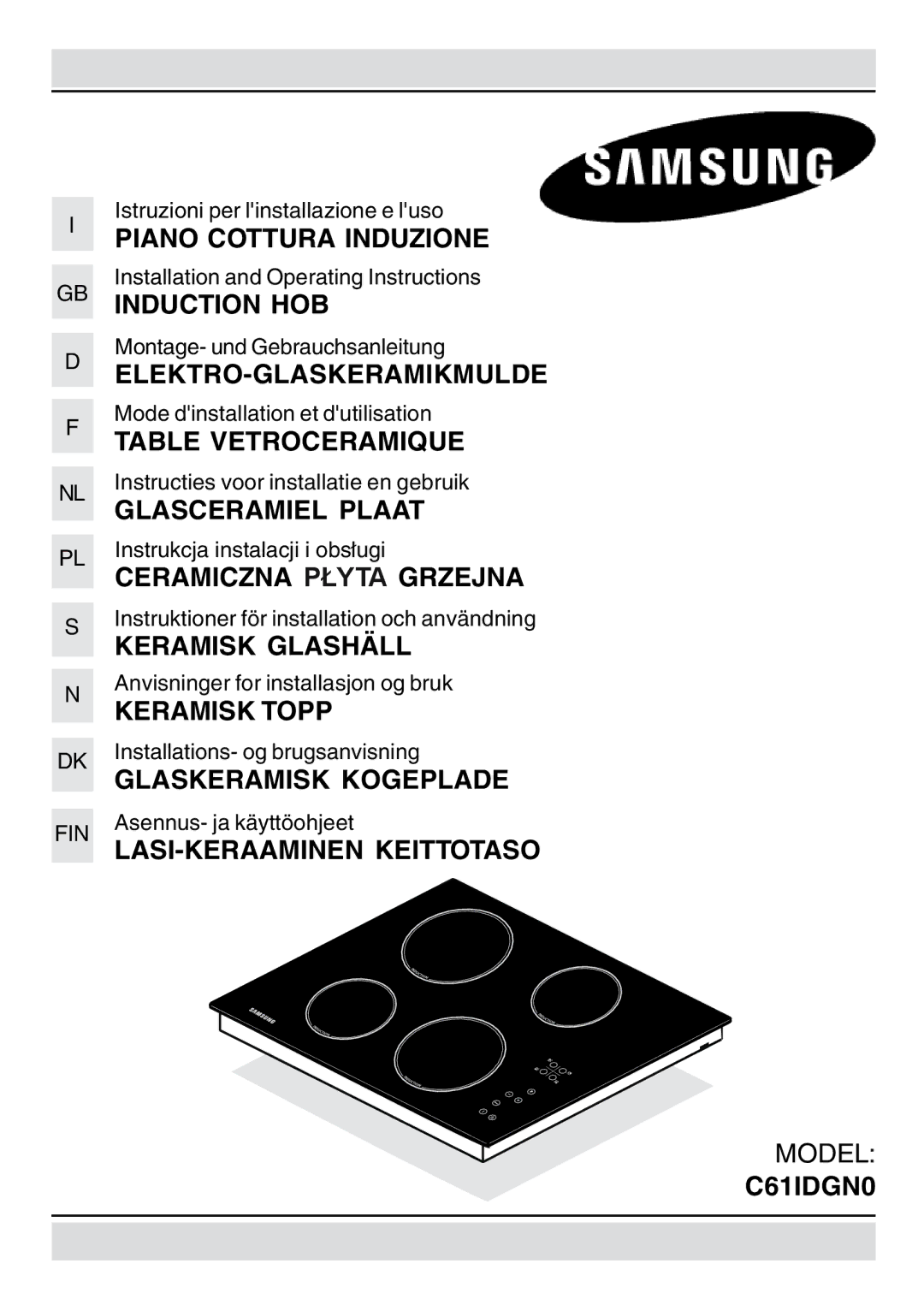 Samsung C61IDGNO/XEE manual Piano Cottura Induzione 