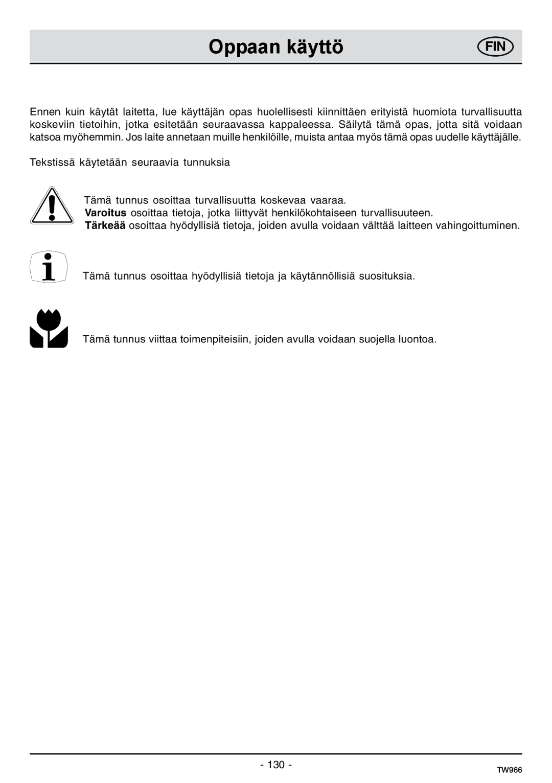 Samsung C61IDGNO/XEE manual Oppaan käyttö 