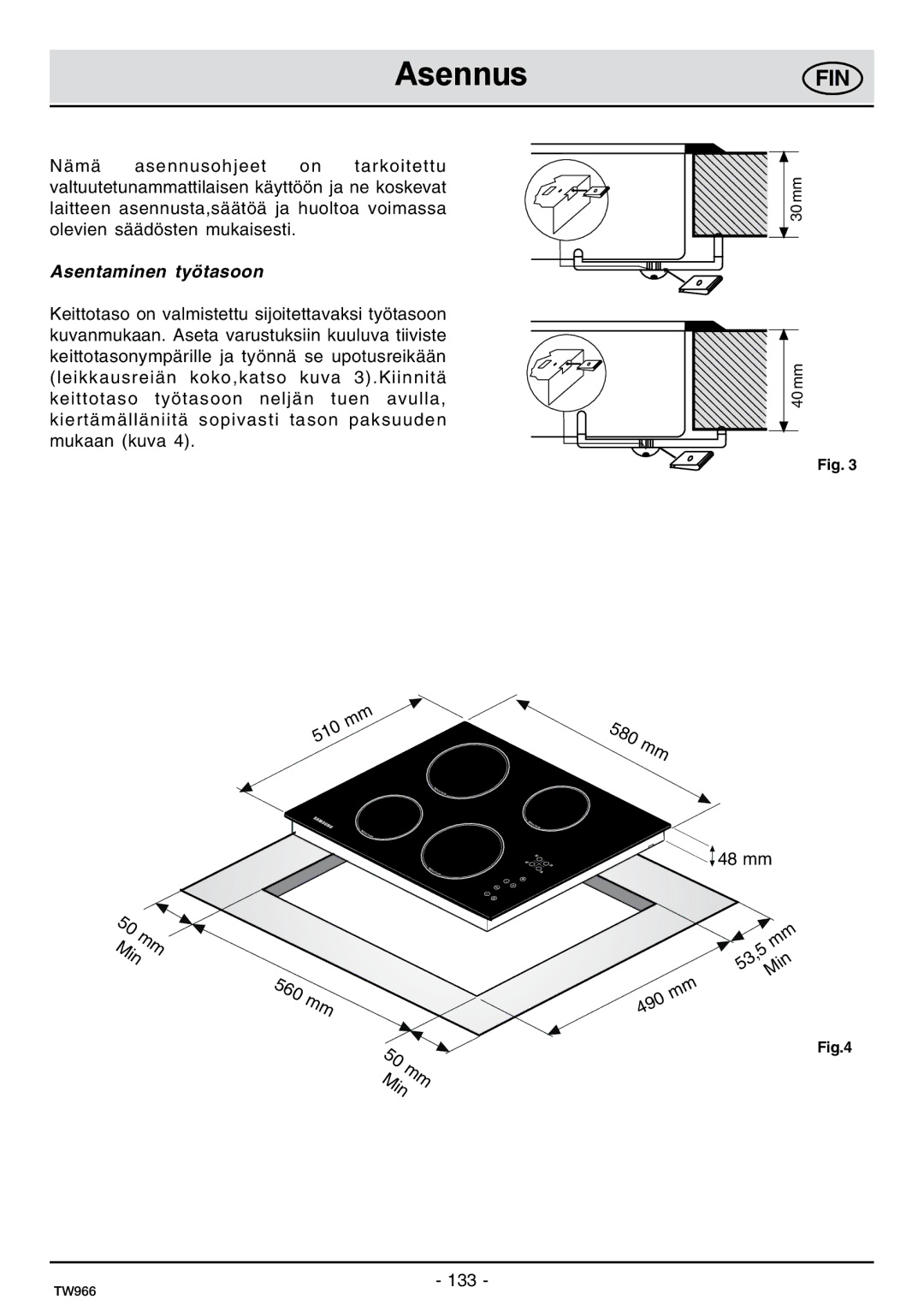 Samsung C61IDGNO/XEE manual Asennus, Asentaminen työtasoon 