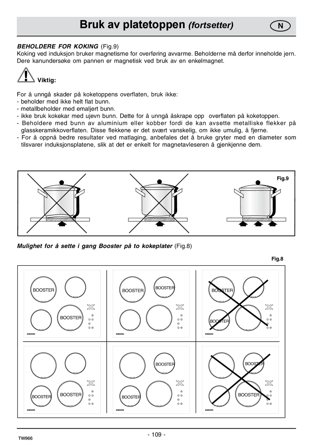 Samsung C61IDGNO/XEE manual Bruk av platetoppen fortsetter, Beholdere for Koking 