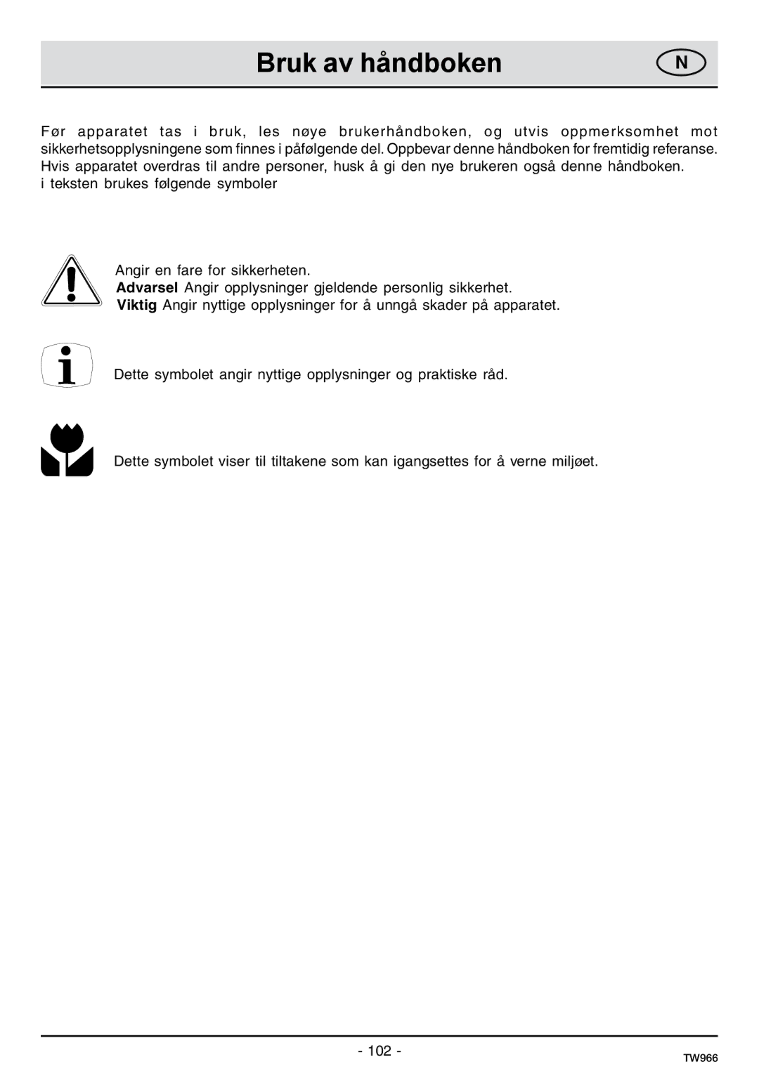 Samsung C61IDGNO/XEE manual Bruk av håndboken 