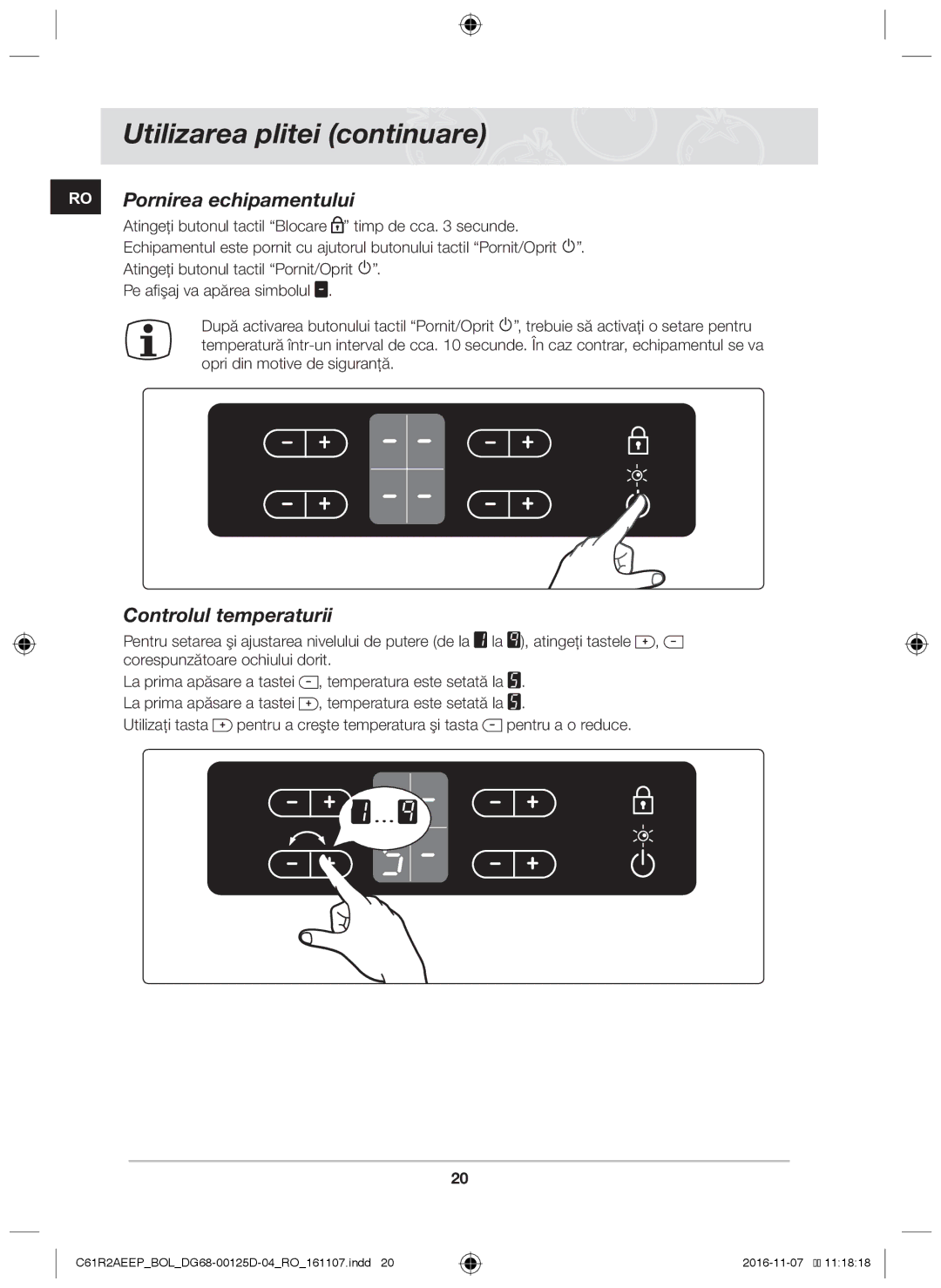 Samsung C61R2AAST/BOL, C61R2AAST/XEH manual RO Pornirea echipamentului, Controlul temperaturii 