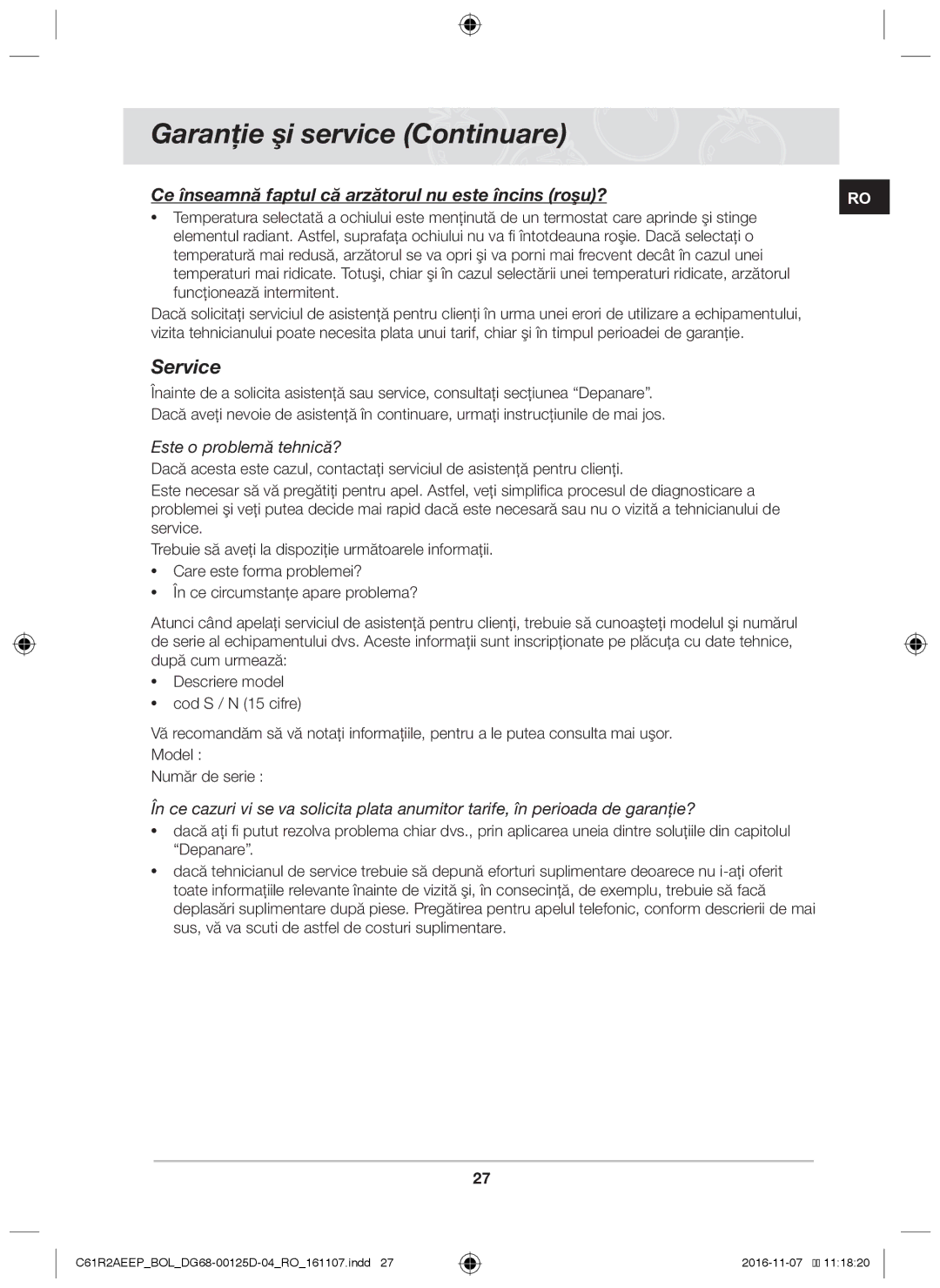 Samsung C61R2AAST/XEH, C61R2AAST/BOL manual Garanţie şi service Continuare, Service, Este o problemă tehnică? 