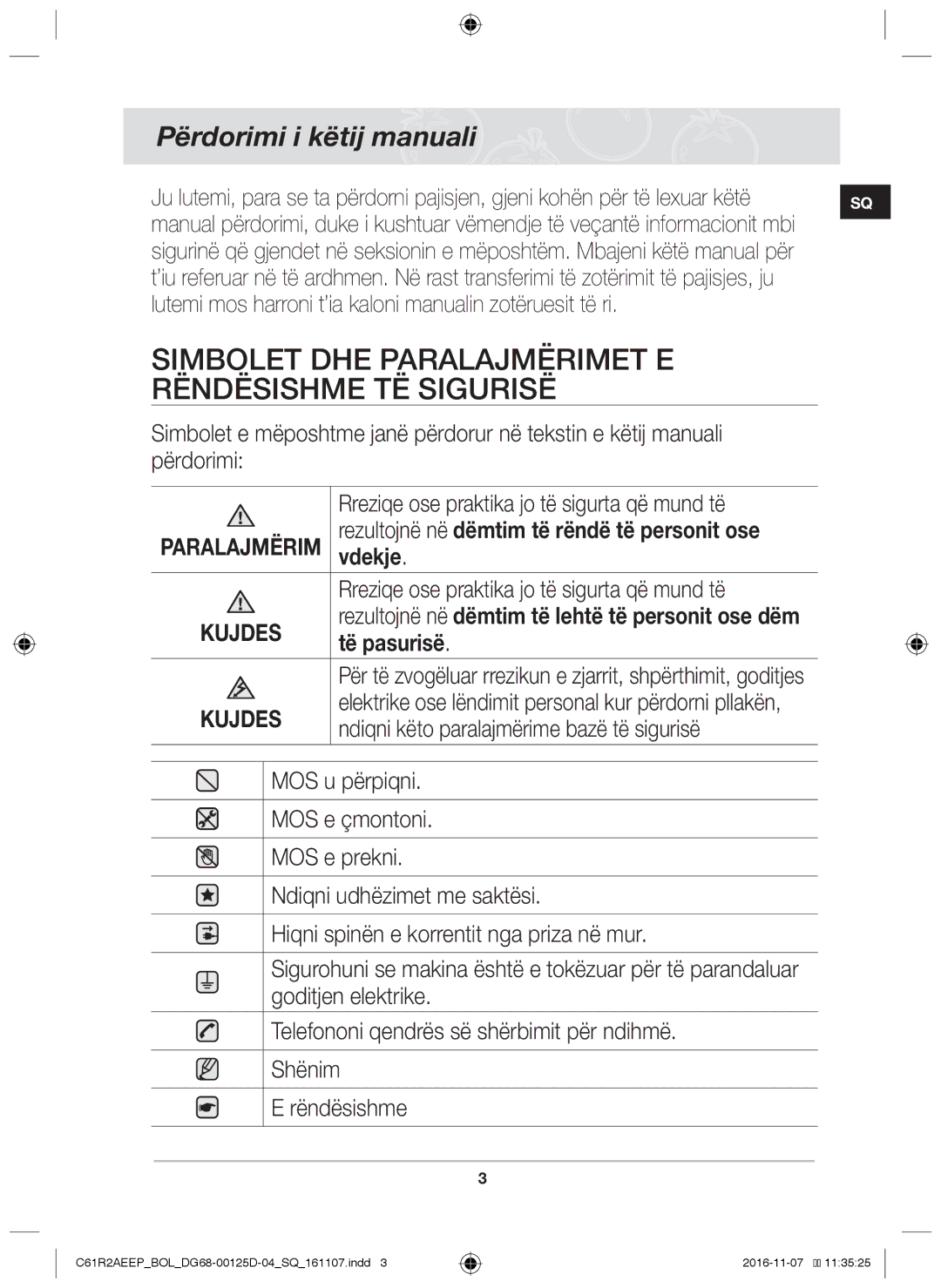 Samsung C61R2AAST/XEH, C61R2AAST/BOL Simbolet dhe paralajmërimet e rëndësishme të sigurisë, Përdorimi i këtij manuali 