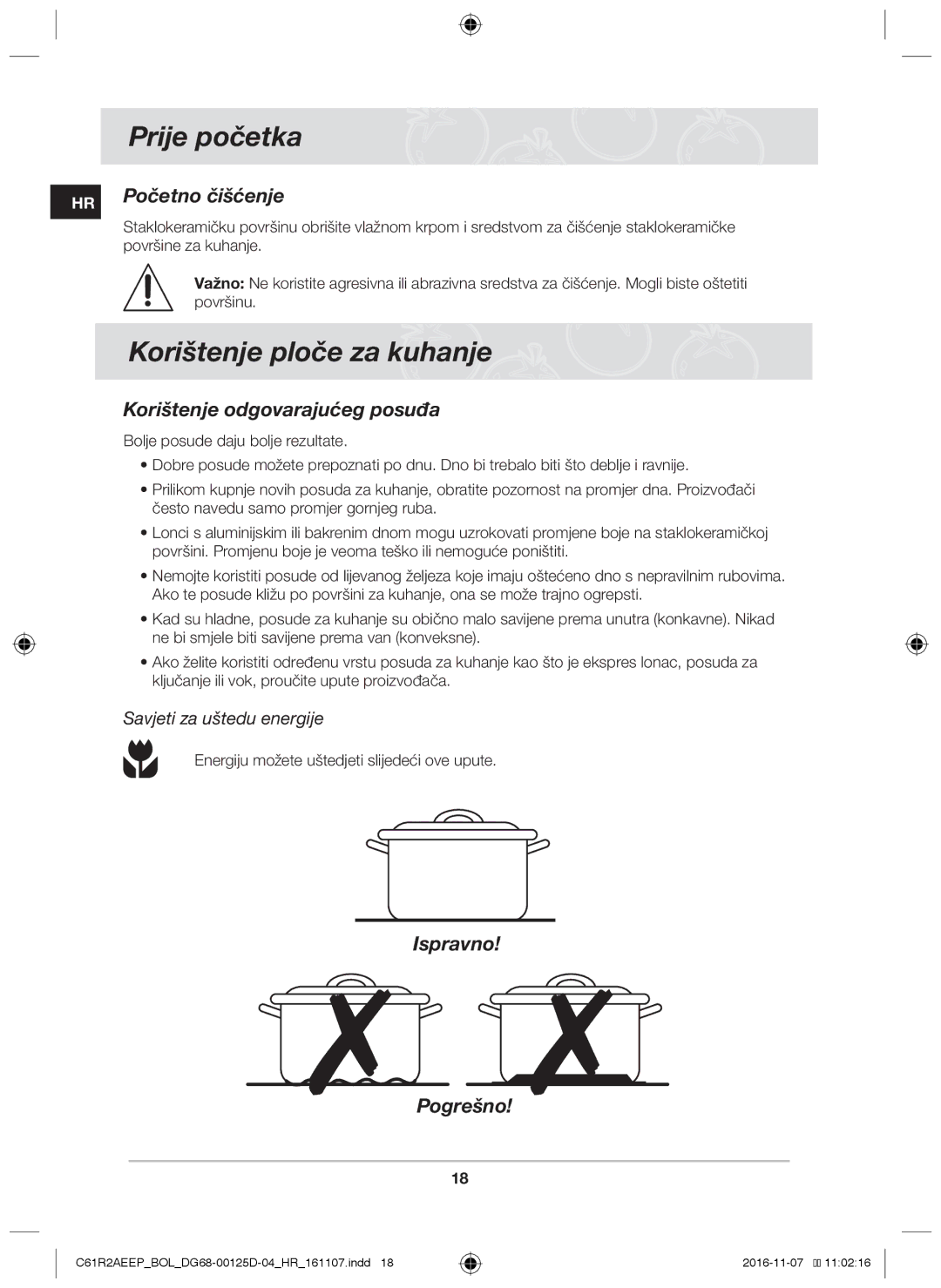 Samsung C61R2AAST/BOL manual Prije početka, Korištenje ploče za kuhanje, Početno čišćenje, Korištenje odgovarajućeg posuđa 