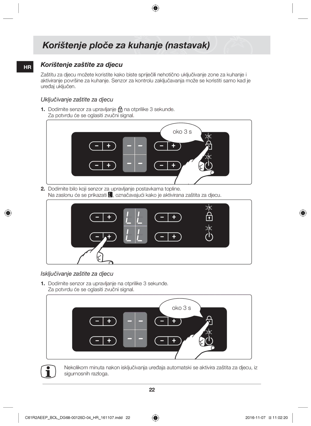 Samsung C61R2AAST/BOL manual Korištenje zaštite za djecu, Uključivanje zaštite za djecu, Isključivanje zaštite za djecu 