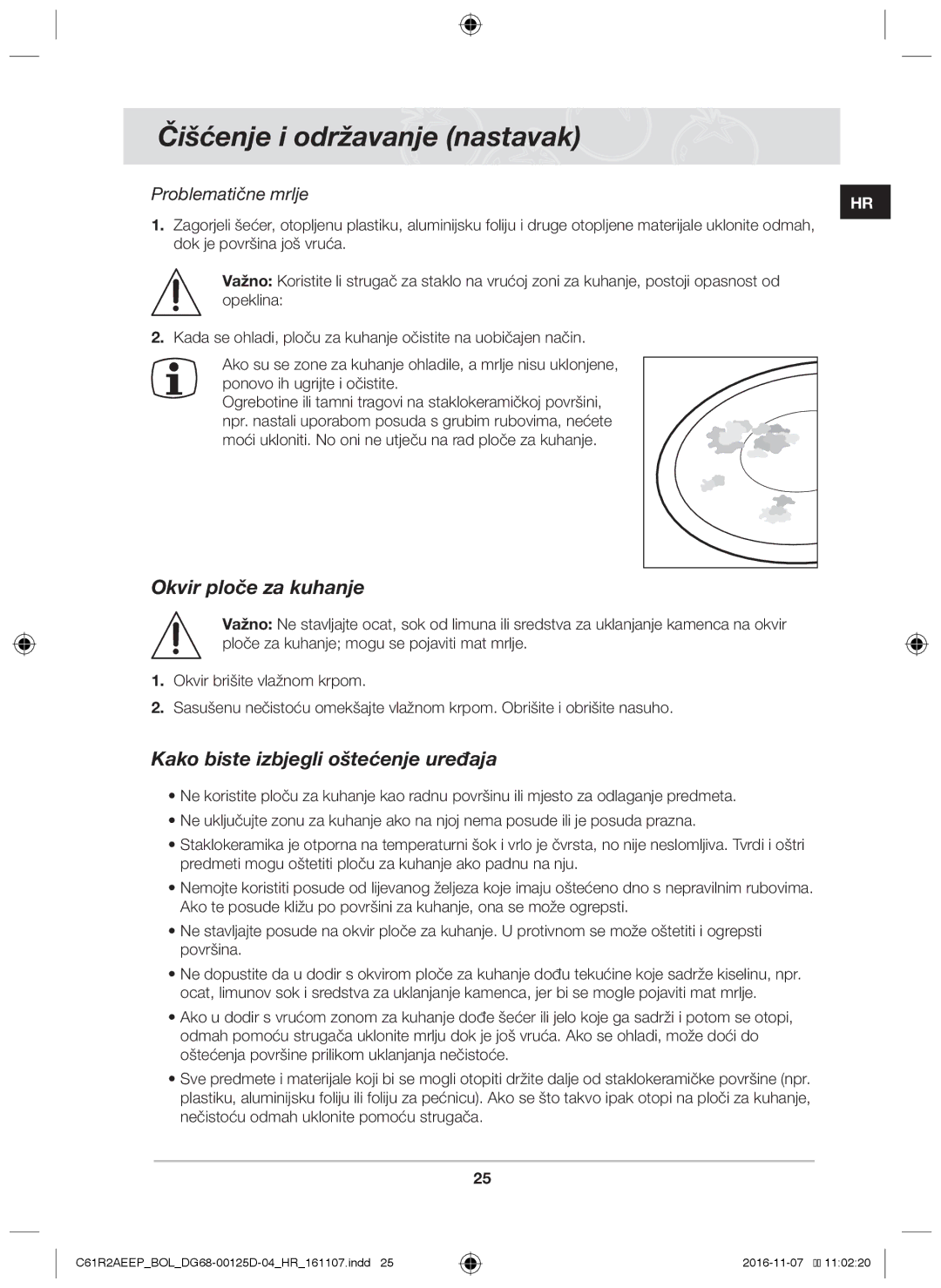 Samsung C61R2AAST/XEH manual Čišćenje i održavanje nastavak, Okvir ploče za kuhanje, Kako biste izbjegli oštećenje uređaja 