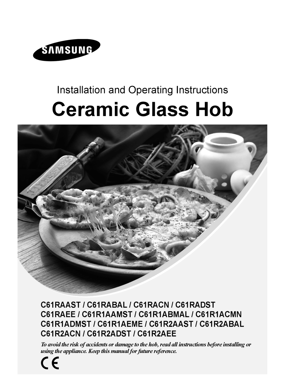 Samsung C61R2AAST/XEH, C61R2AAST/BOL manual Ceramic Glass Hob 