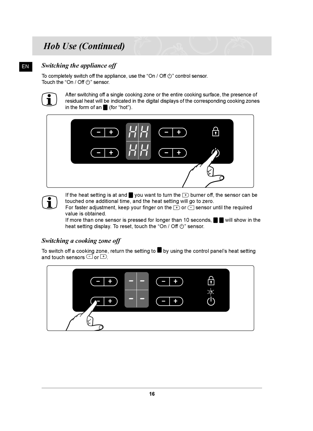 Samsung C61R2AAST/BOL, C61R2AAST/XEH manual EN Switching the appliance off, Switching a cooking zone off 