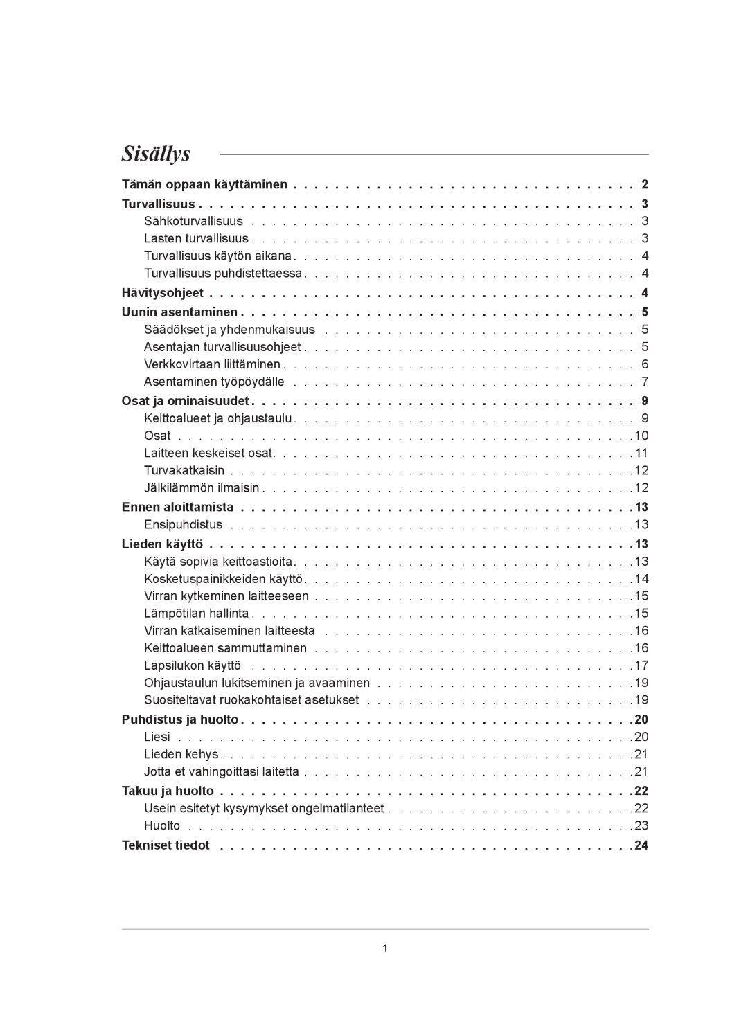 Samsung C61R2AAST/XEE manual Sisällys, Lieden käyttö 