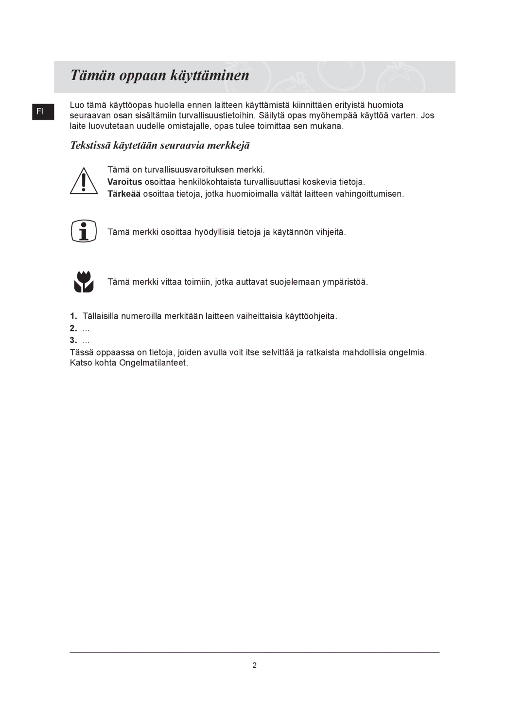 Samsung C61R2AAST/XEE manual Tämän oppaan käyttäminen, Tekstissä käytetään seuraavia merkkejä 